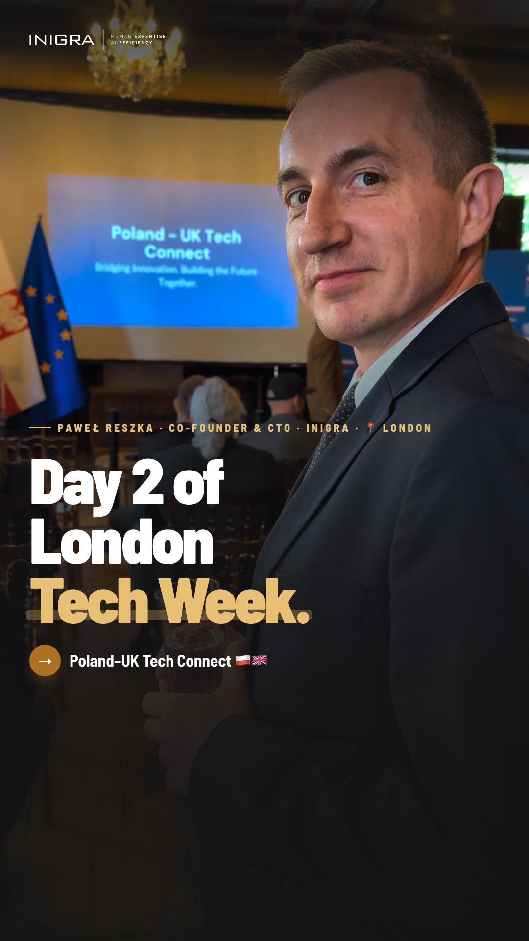 Day 2 of London Tech Week — Polish Embassy reception — Inigra Instagram reel